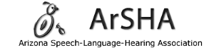 ArSHA, Arizona Speech-Language-Hearing Association member