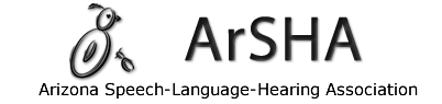 ArSHA, Arizona Speech-Language-Hearing Association member